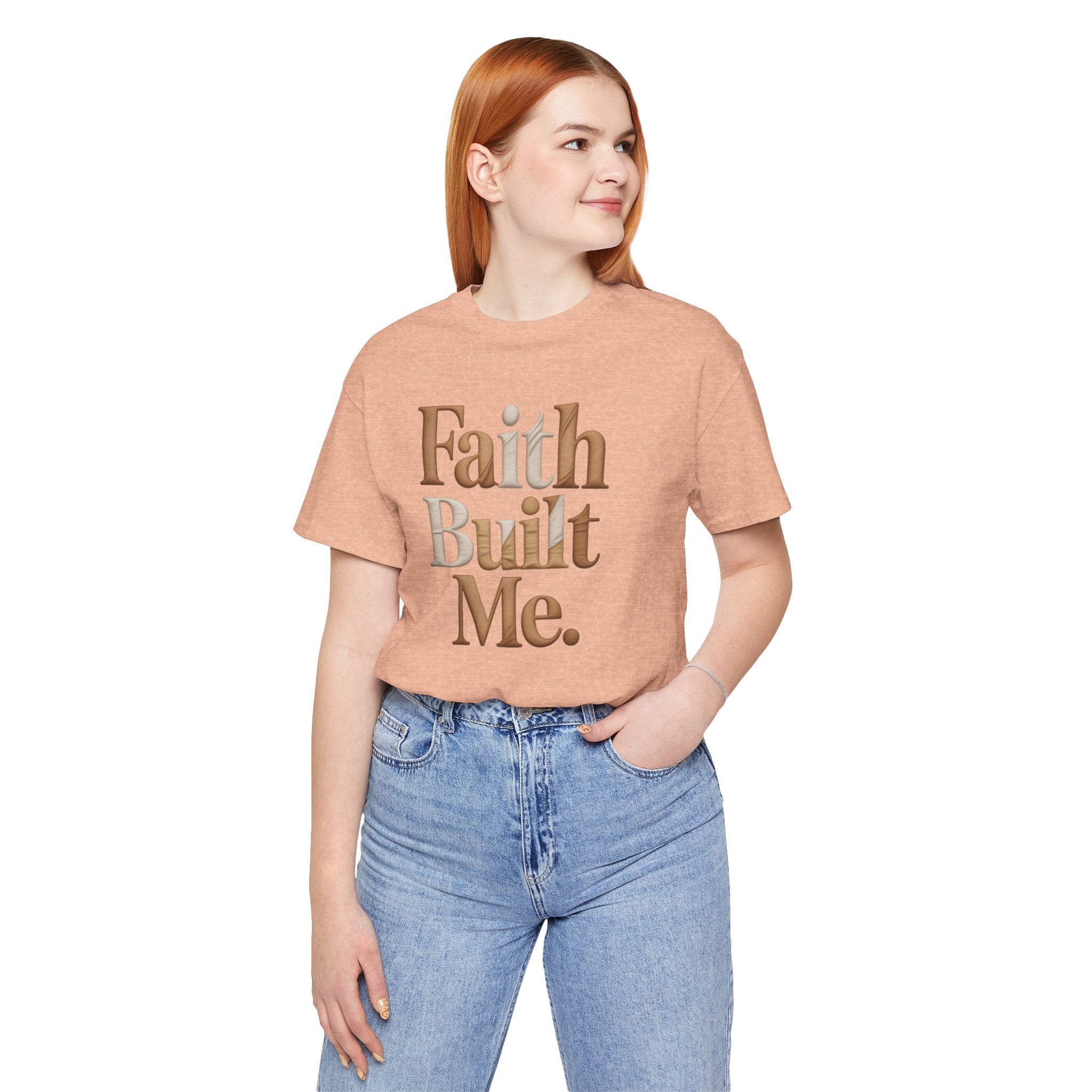 Faith Built Me Women Short Sleeve Tee