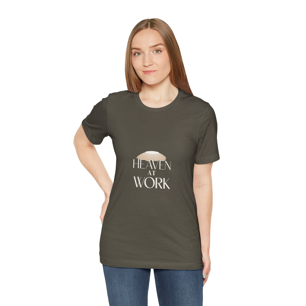 Heaven at Work Women's Jersey T-Shirt