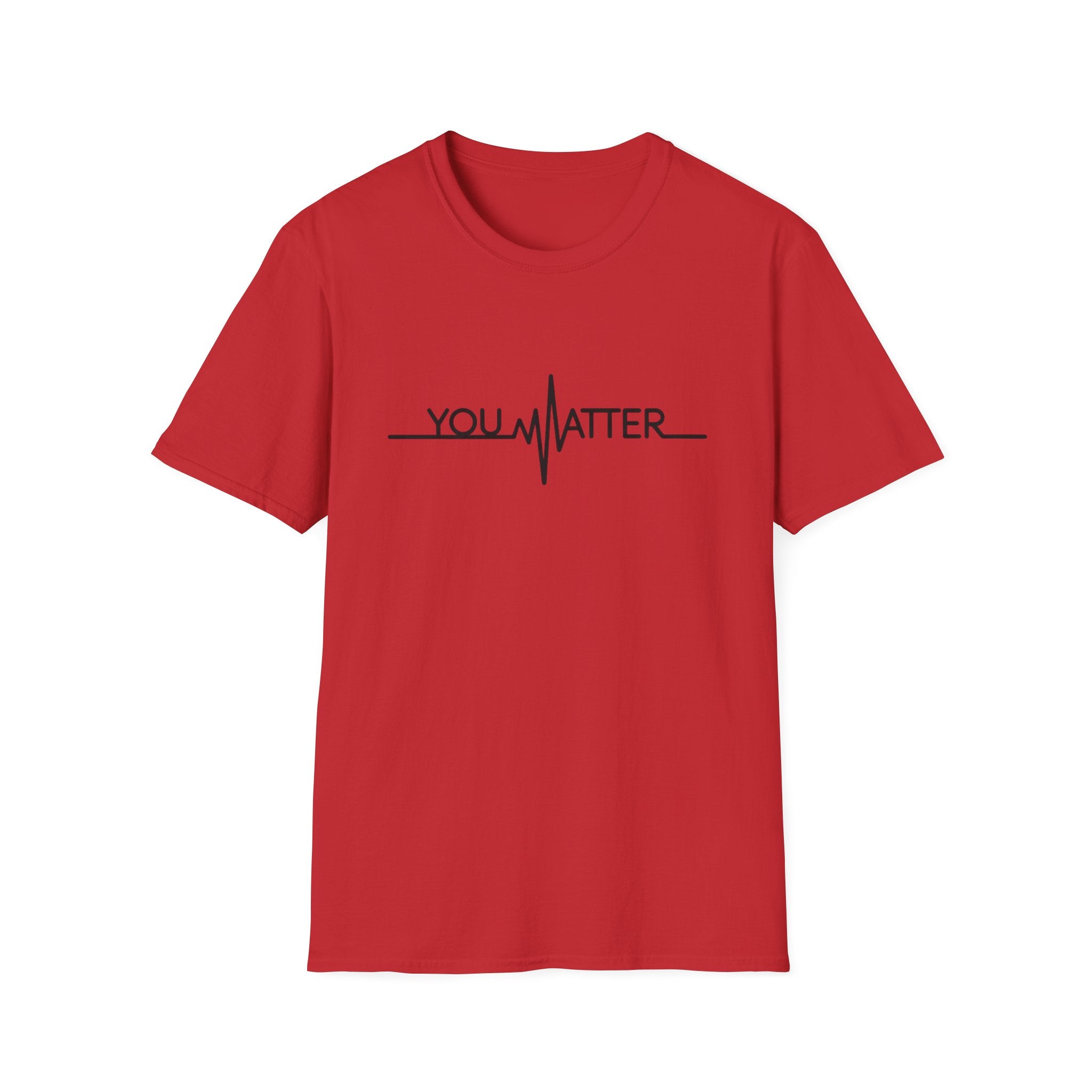 You Matter Unisex Softstyle T-Shirt - Inspirational Heartbeat Design